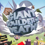 Giant Boulder of Death 1